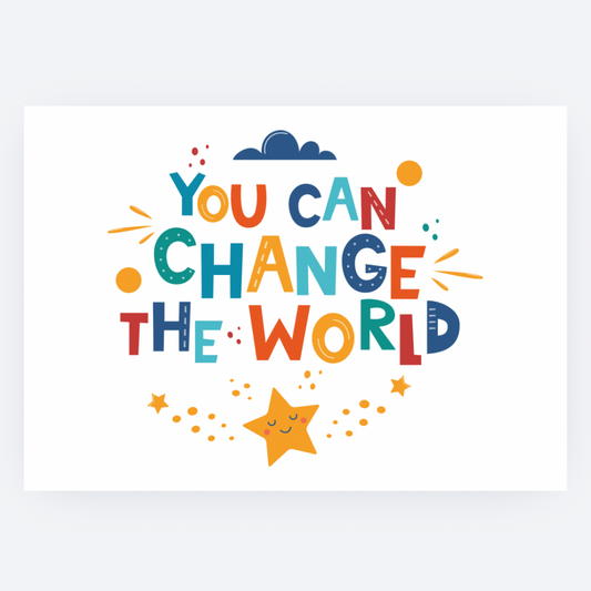 Ansichtkaart - You Can Change The World
