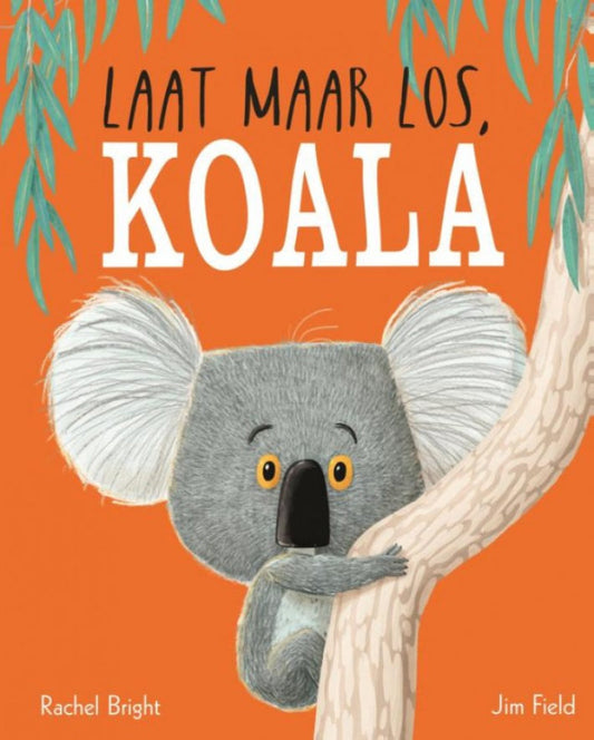 Laat maar los, Koala