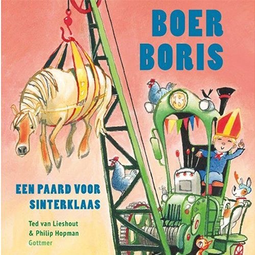 Boer Boris kinderboekillustratie met paard in hijskraan en groene tractor met Sinterklaas