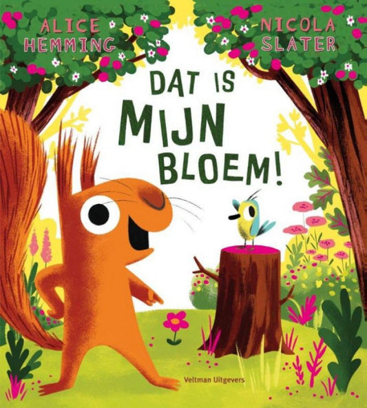 Dat is mijn bloem!